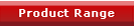 Product Range